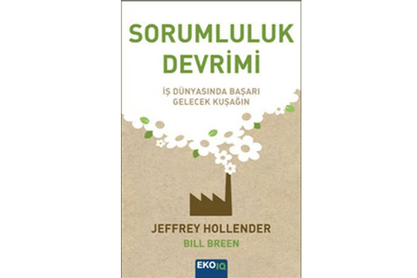 sorumluluk devrimi jeffrey hollender bill breen