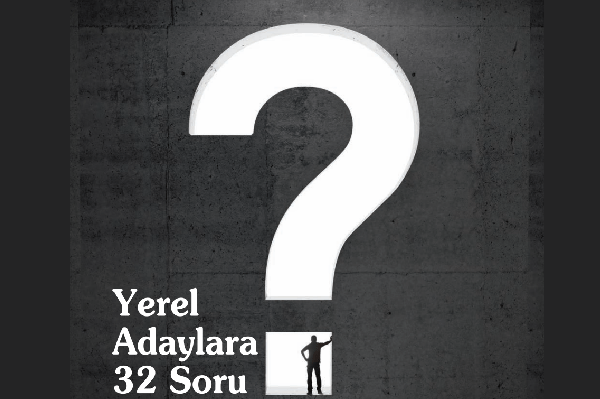 yerel adaylara 32 soru